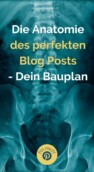 Der Perfekte Blog Post: Diese 22 Dinge Brauchst Du Dafür